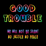 Good Trouble Tee
