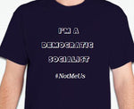 Democratic Socialist T-Shirt