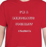Democratic Socialist T-Shirt