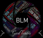 Good Trouble (BLM)  T-Shirts