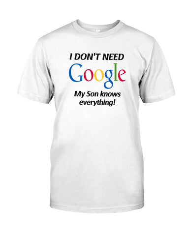 Don't Need Google TEE (Son Knows Everything) | Keepsakes Plus